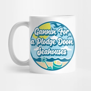 Gannin for a plodge doon Seahouses - Going for a paddle in the sea at Seahouses Mug